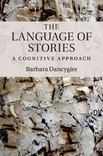 The Language of Stories: A Cognitive Approach