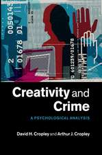 Creativity and Crime: A Psychological Analysis