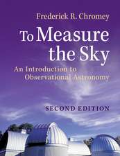 To Measure the Sky: An Introduction to Observational Astronomy