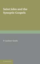 Saint John and the Synoptic Gospels