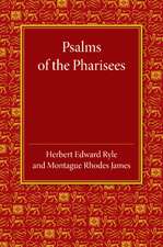 Psalms of the Pharisees: Commonly Called the Psalms of Solomon