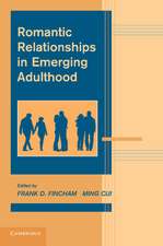 Romantic Relationships in Emerging Adulthood