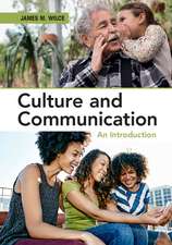 Culture and Communication: An Introduction