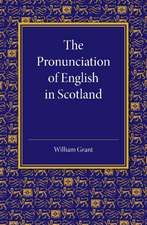 The Pronunciation of English in Scotland