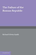 The Failure of the Roman Republic