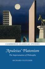 Apuleius' Platonism: The Impersonation of Philosophy