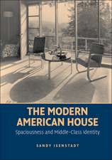 The Modern American House: Spaciousness and Middle Class Identity