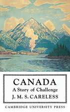 Canada: A Story of Challenge