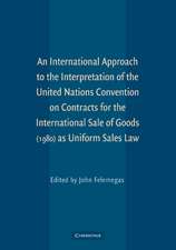 An International Approach to the Interpretation of the United Nations Convention on Contracts for the International Sale of Goods (1980) as Uniform Sales Law