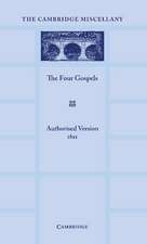 The Four Gospels: Printed in Paragraphs from the Text of the Authorised Version