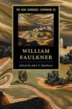 The New Cambridge Companion to William Faulkner