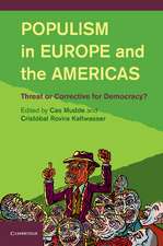 Populism in Europe and the Americas: Threat or Corrective for Democracy?