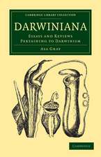 Darwiniana: Essays and Reviews Pertaining to Darwinism