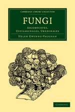 Fungi: Ascomycetes, Ustilaginales, Uredinales