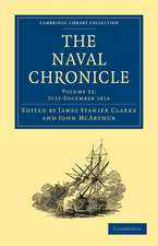 The Naval Chronicle: Volume 32, July–December 1814: Containing a General and Biographical History of the Royal Navy of the United Kingdom with a Variety of Original Papers on Nautical Subjects