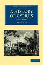 A History of Cyprus 4 Volume Set