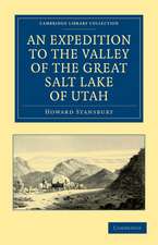 An Expedition to the Valley of the Great Salt Lake of Utah: Including a Description of its Geography, Natural History and Minerals, and an Analysis of its Waters, with an Authentic Account of the Mormon Settlement