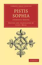 Pistis Sophia: A Gnostic Gospel