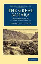 The Great Sahara: Wanderings South of the Atlas Mountains