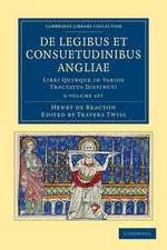 De legibus et consuetudinibus Angliae 6 Volume Set