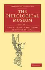 The Philological Museum 2 Volume Set