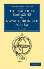 The Nautical Magazine and Naval Chronicle for 1849