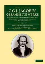 C. G. J. Jacobi's Gesammelte Werke: Herausgegeben auf Veranlassung der königlich preussischen Akademie der Wissenschaften