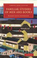 Familiar Studies of Men and Books