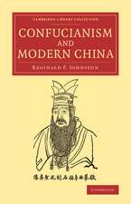 Confucianism and Modern China: The Lewis Fry Memorial Lectures, 1933–34, Delivered at Bristol University