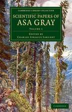 Scientific Papers of Asa Gray