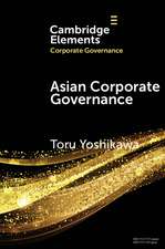 Asian Corporate Governance: Trends and Challenges