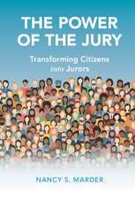 The Power of the Jury: Transforming Citizens into Jurors