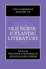 The Cambridge History of Old Norse-Icelandic Literature