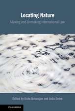 Locating Nature: Making and Unmaking International Law