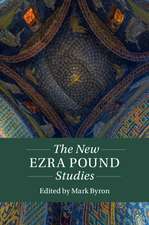 The New Ezra Pound Studies