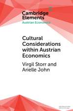 Cultural Considerations within Austrian Economics