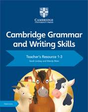 Cambridge Grammar and Writing Skills Teacher's Resource with Digital Access 1–3