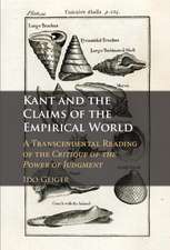 Kant and the Claims of the Empirical World: A Transcendental Reading of the Critique of the Power of Judgment