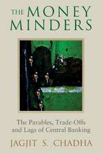 The Money Minders: The Parables, Trade-offs and Lags of Central Banking