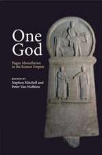 One God: Pagan Monotheism in the Roman Empire