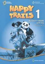 Happy Trails 1: Activity Book with Answer Key