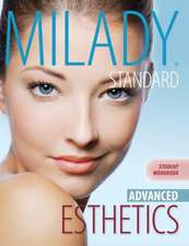 Workbook for Milady Standard Esthetics: Advanced