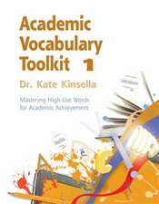 Academic Vocabulary Toolkit 1: Mastering High-Use Words for Academic Achievement