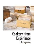 Cookery from Experience