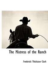 The Mistress of the Ranch