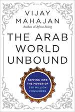 The Arab World Unbound