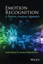 Emotion Recognition – A Pattern Analysis Approach