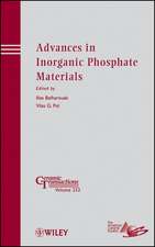 Advances in Inorganic Phosphate Materials – Ceramic Transactions V233