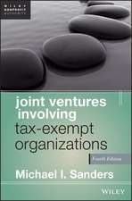 Joint Ventures Involving Tax–Exempt Organizations 4e