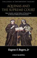 Aquinas and the Supreme Court – Race, Gender, and the Failure of Natural Law in Thomas′s Biblical Commentaries